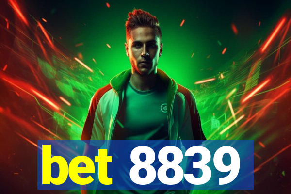 bet 8839